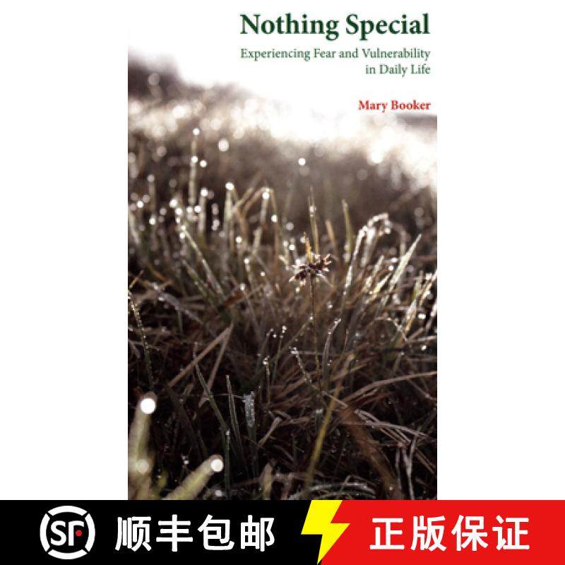 【3-4周达】Nothing Special: Experiencing Fear and Vulnerability in Daily Life [9781909470804]