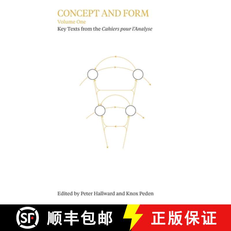 【3-4周达】Concept and Form, Volume 1: Selections from the 'Cahiers pour l'Analyse' [9781844678723]