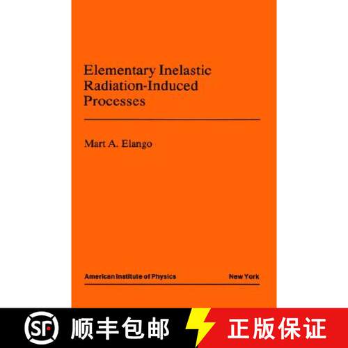 【3-4周达】精装 Elementary Inelastic Radiotion Processes [9780883187999]