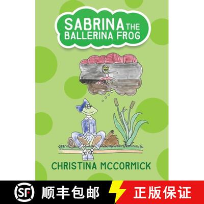 【3-4周达】精装 Sabrina the Ballerina Frog [9781649579355]