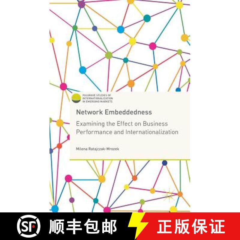 【3-4周达】Network Embeddedness : Examining the Effect on Business Performance and Internationalization [9783319565101]