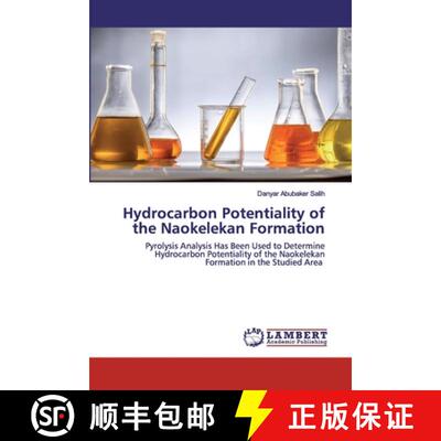 预订 Hydrocarbon Potentiality of the Naokelekan Formation [9786202523370]