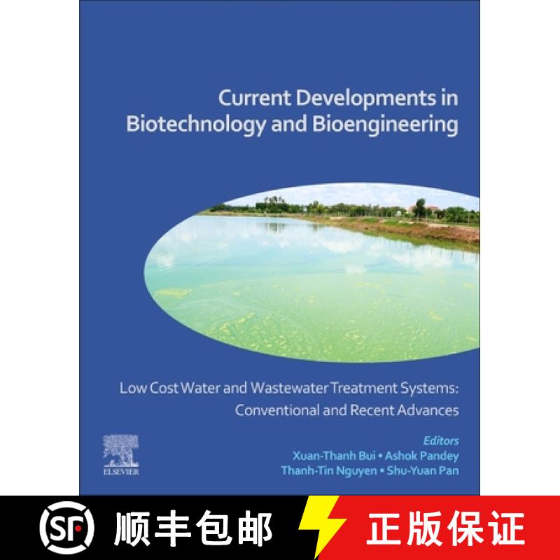 【3-4周达】Low Cost Water and Wastewater Treatment Systems: Conventional and Recent Advances: Current... [9780443236624]