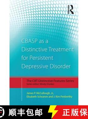 【3-4周达】Cbasp as a Distinctive Treatment for Persistent Depressive Disorder: Distinctive Features [9780415870627]