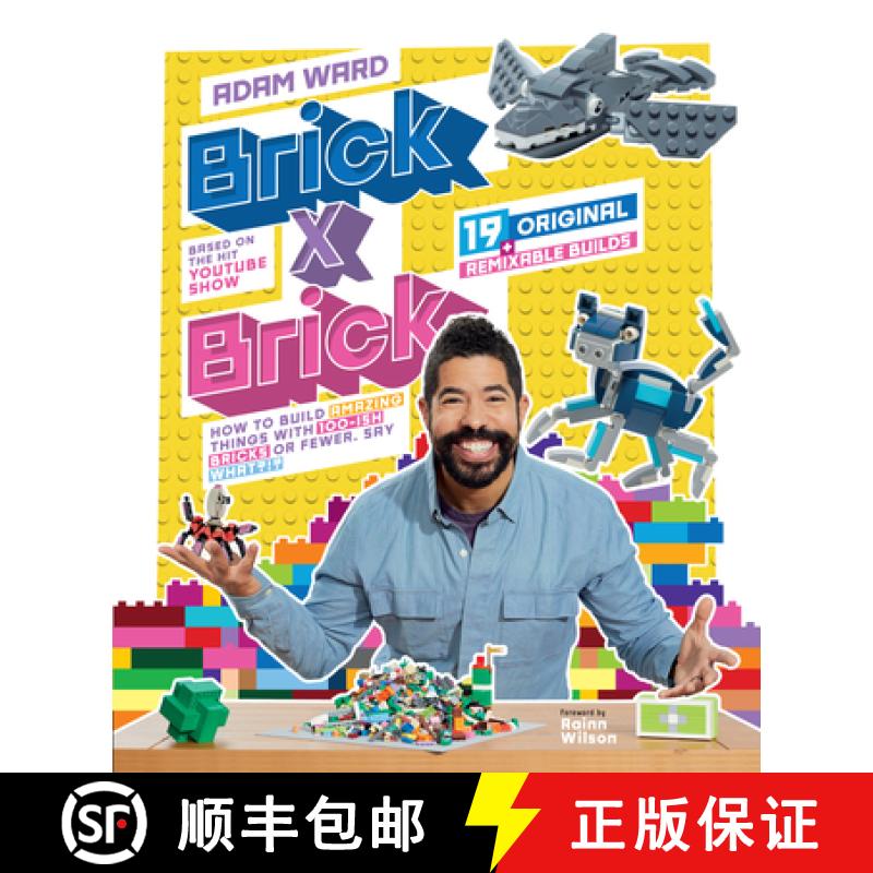【3-4周达】Brick X Brick: How to Build Amazing Things with 100-Ish Bricks or Fewer [9780593097496]