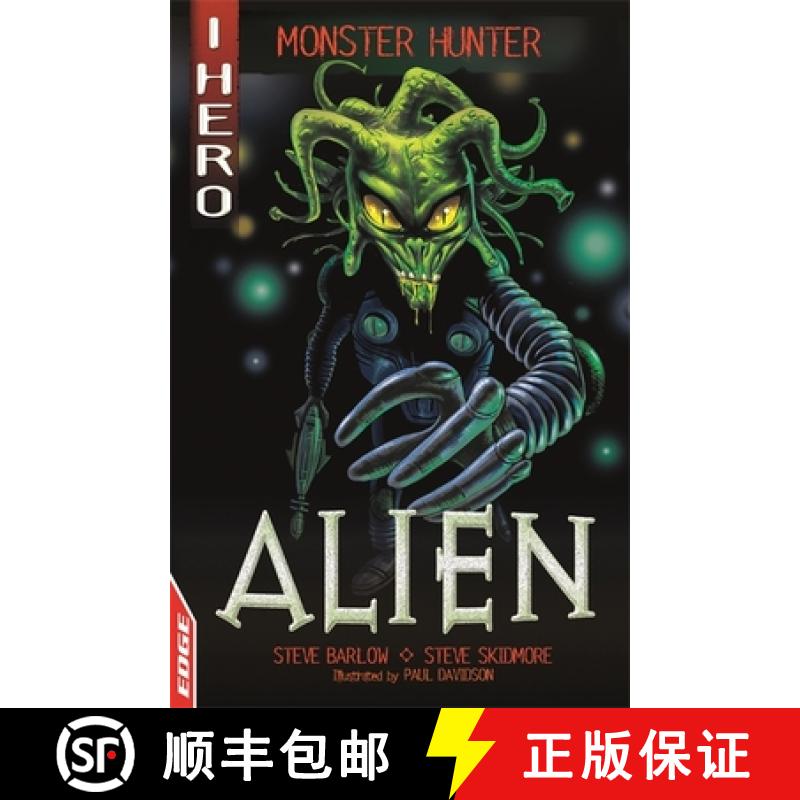 【3-4周达】EDGE: I HERO: Monster Hunter: Alien [9781445158785]