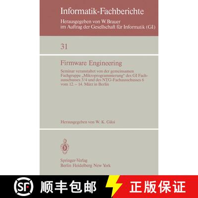 【3-4周达】Firmware Engineering: Seminar veranstaltet von der gemeinsamen Fachgrupe „Mikroprogrammie... [9783540103042]