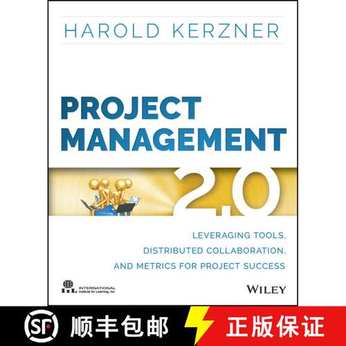 【3-4周达】Project Management 2.0: Leveraging Tools, Distributed Collaboration, And Metrics For Proje... [9781118991251]