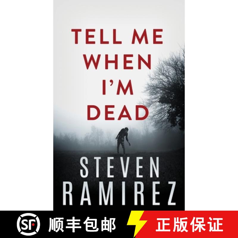 【2-3周达】Tell Me When I'm Dead: A Dave Pulaski Thriller [9781949108149]
