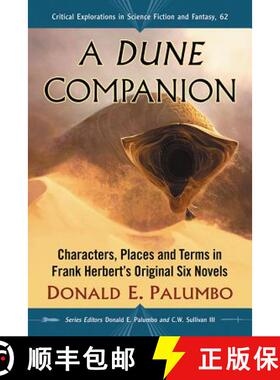 【3-4周达】A Dune Companion : Characters, Places and Terms in Frank Herbert's Original Six Novels [9781476669601]