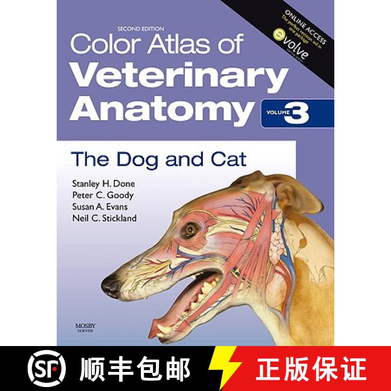 【3-4周达】Color Atlas of Veterinary Anatomy, Volume 3, The Dog and Cat: - Color Atlas of Veterinary ... [9780723434153]