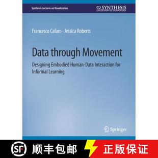 for Data Movement through Informal 9783031014826 Embodied Designing Interaction Human 3周达 Learning
