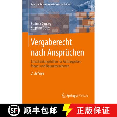 【3-4周达】Vergaberecht nach Ansprüchen : Entscheidungshilfen für Auftraggeber, Planer und Bauunter... [9783658262402]