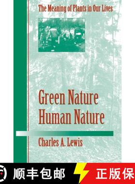【3-4周达】Green Nature/Human Nature: The Meaning of Plants in Our Lives [9780252065101]