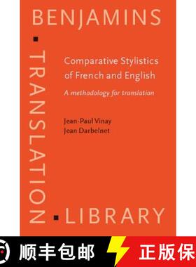 【3-4周达】Comparative Stylistics of French and English: A methodology for translation (Benjamins Tra... [9789027216106]