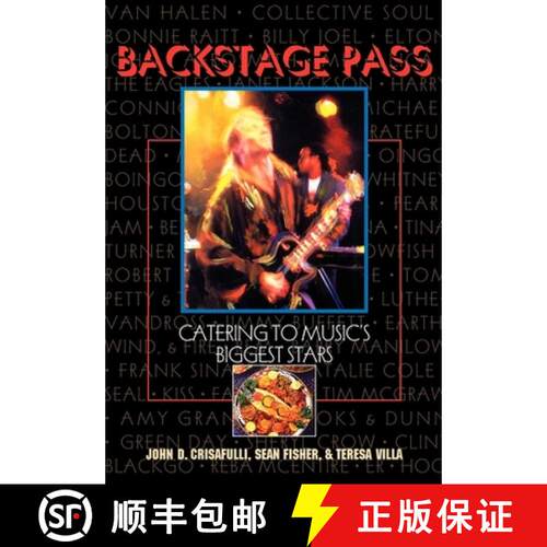 【3-4周达】精装 Backstage Pass : Catering to Music's Biggest Stars [9781630262761]