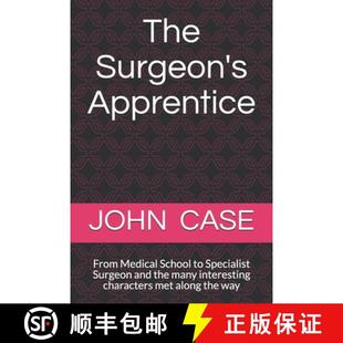 School interesting The Medical Apprentice char... many Specialist 9780995006249 and From the Surgeons 预订 Surgeon