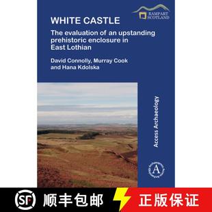 3周达 The Castle Enclosure East Prehistoric White Upstanding 9781789699302 Lothian Evaluation