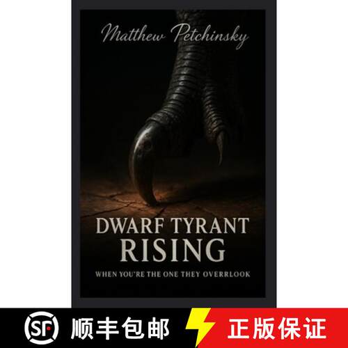 【3-4周达】Dwarf Tyrant Rising: When You're the One They Overlook [9798295480720]