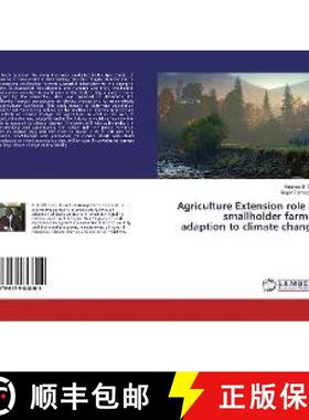 预订 Agriculture Extension role in smallholder farmer adaption to climate change [9786139848102]