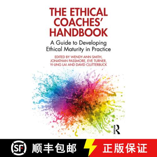 【3-4周达】The Ethical Coaches' Handbook: A Guide to Developing Ethical Maturity in Practice [9781032234632]