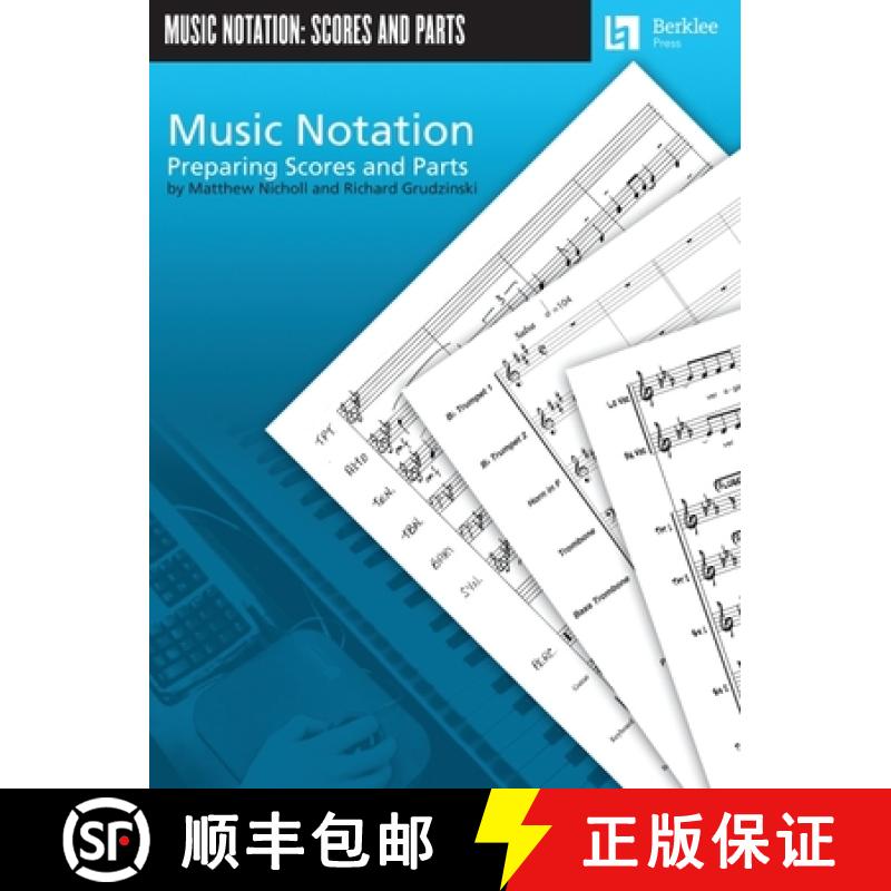 预订 Music Notation: Preparing Scores and Parts [9780876390740]