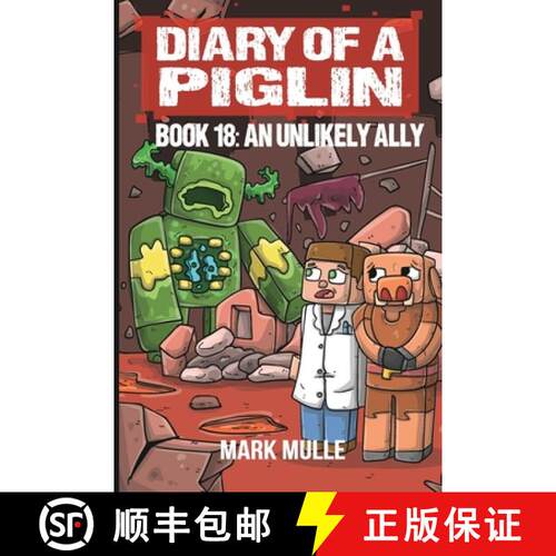 【3-4周达】Diary of a Piglin Book 18: An Unlikely Ally [9798868967504]