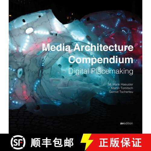 【3-4周达】精装 Media Architecture Compendium : Digital Placemaking [9783899862515]