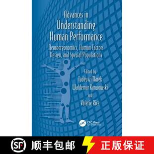 【3-4周达】Advances in Understanding Human Performance: Neuroergonomics, Human Factors Design, and Sp... [9781138111813]