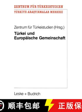 【3-4周达】Türkei und Europäische Gemeinschaft: Eine Untersuchung zu positiven Aspekten eines poten... [9783810010643]