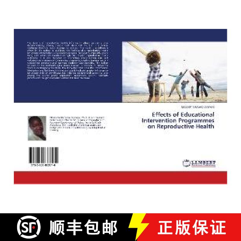预订 Effects of Educational Intervention Programmes on Reproductive Health [9783659883514]