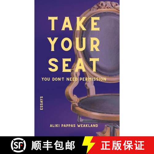 【3-4周达】Take your Seat: You Don't Need Permission [9798996776108]