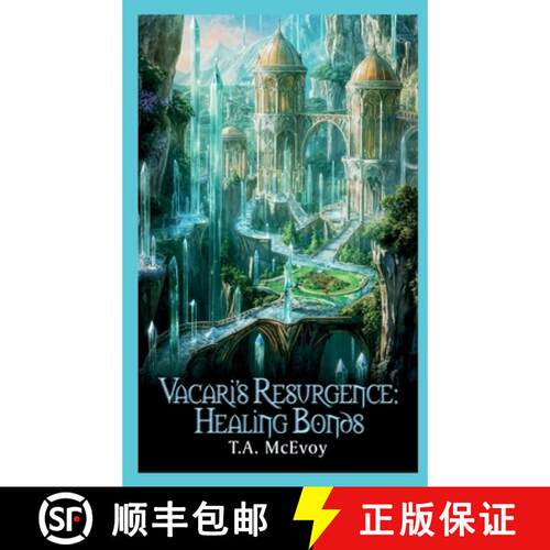 【3-4周达】精装 Vacari's Resurgence: Healing Bonds [9798986797298]