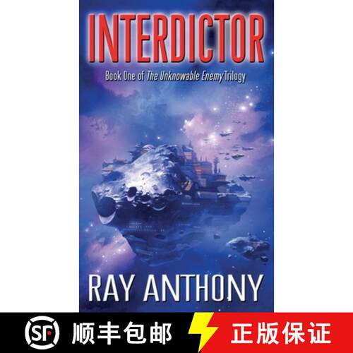 【3-4周达】Interdictor: Book One of The Unknowable Enemy Trilogy [9781838297510]