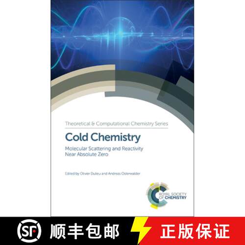 【3-4周达】精装 Cold Chemistry : Molecular Scattering and Reactivity Near Absolute Zero [9781782625971]