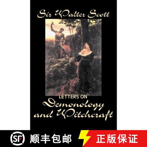 【3-4周达】Letters on Demonology and Witchcraft by Sir Walter Scott, Fiction, Classics, Horror [9781598180473]