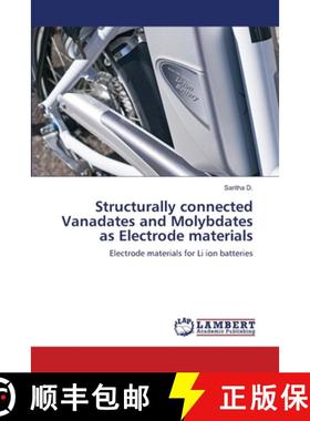 预订 Structurally connected Vanadates and Molybdates as Electrode materials [9786203307528]