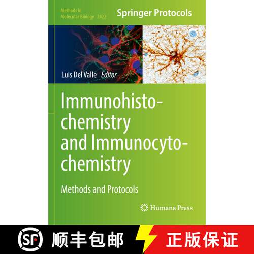 【3-4周达】Immunohistochemistry and Immunocytochemistry : Methods and Protocols [9781071619506]