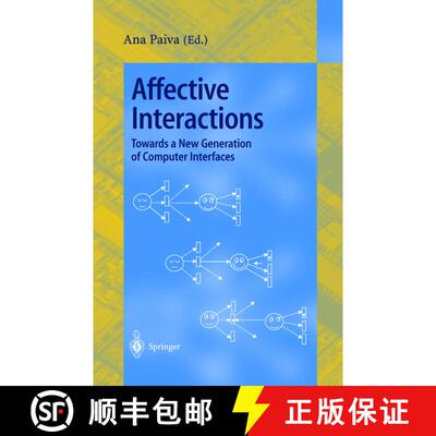 【3-4周达】Affective Interactions : Towards a New Generation of Computer Interfaces [9783540415206]