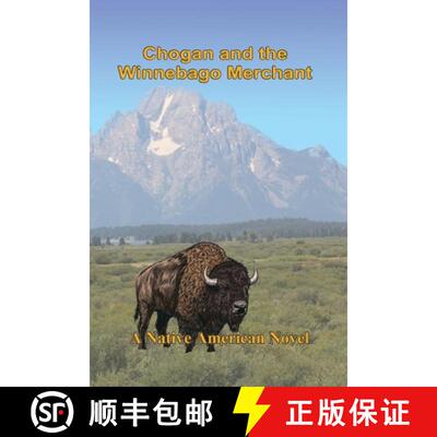 【3-4周达】Chogan and the Winnebago Merchant [9780989247788]