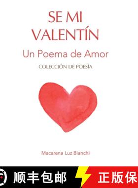 【3-4周达】Se Mi Valentín: Un Poema de Amor [9781954489349]