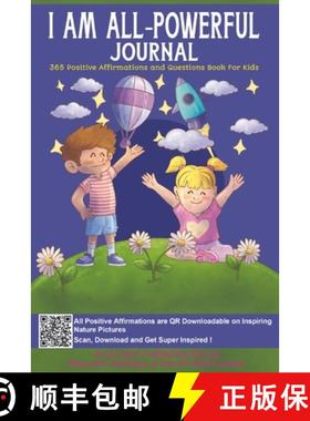 预订 I AM ALL-Powerful Journal 365 Positive Affirmations and Questions Book for Kids: Book of Positiv... [9781778017025]