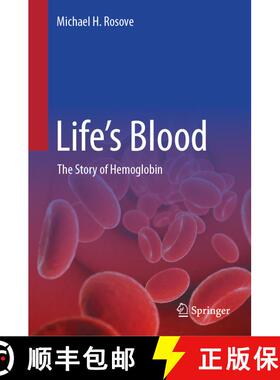 【3-4周达】Life’s Blood: The Story of Hemoglobin [9783031611490]