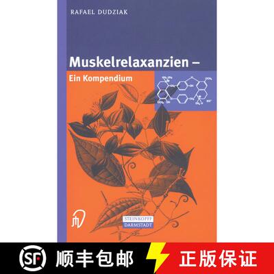 【3-4周达】Muskelrelaxanzien: Ein Kompendium [9783642633188]