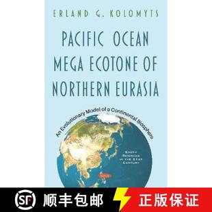 Ecotone Mega Pacific Continental Model Northern Bio... Ocean Evolutionary 4周达 9781536164930 Eurasia