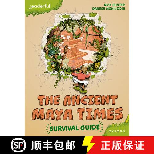 【3-4周达】Readerful Books for Sharing: Year 5/Primary 6: The Ancient Maya Times - Survival Guide [9781382040884]
