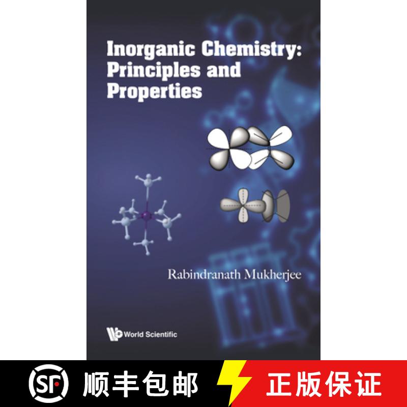 【3-4周达】INORGANIC CHEMISTRY: PRINCIPLES AND PROPERTIES [9789811281761]