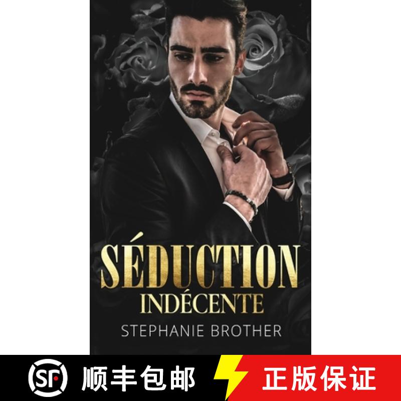 【2-3周达】Séduction Indécente: Romance de Milliardaire [9781915436016]