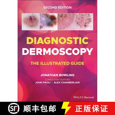 【3-4周达】Diagnostic Dermoscopy - The Illustrated Guide, 2e: The Illustrated Guide (2nd Edition) [9781118930489]