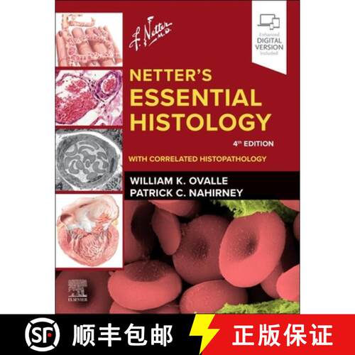 【3-4周达】Netter's Essential Histology: With Correlated Histopathology: With Correlated Histopathology [9780443379871]